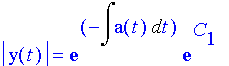 abs(y(t))=e^(-int(a(t),t)+C[1]