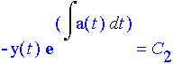 -y(t) e^(int(a(t),t))=C[2]